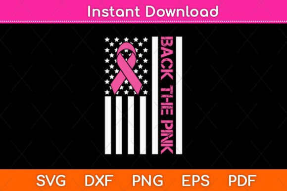 Back the Pink Breast Cancer USA Flag Svg Graphics for Crafts
