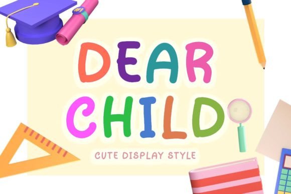 Dear Child Display Font for Blog and Web Design