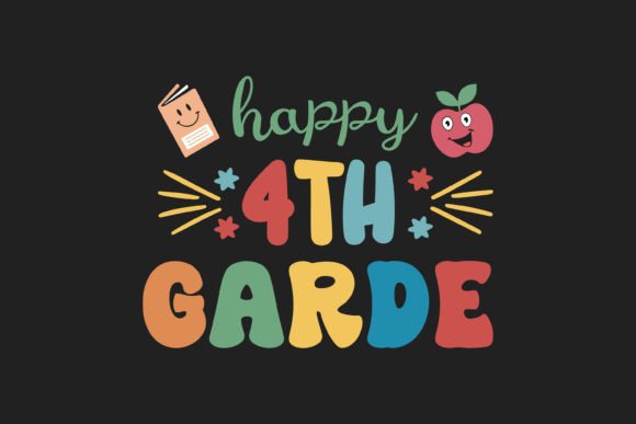 Happy 4th Grade T Shirt Design for Graphics & Freebies