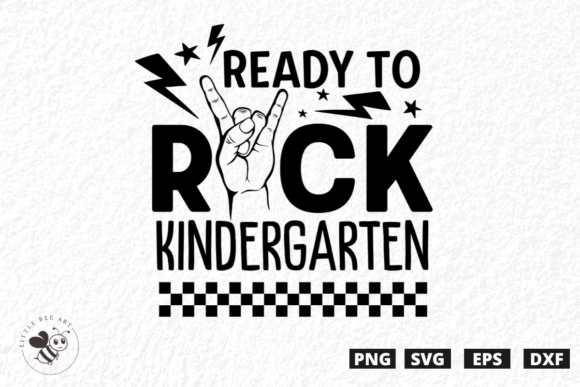 Ready to Rock Kindergarten Graphics for T-Shirt Designs