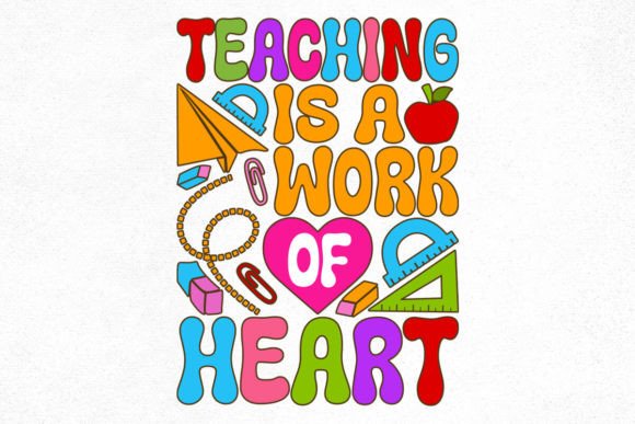 Teacher Groovy Design, Teaching is a Graphics for Crafts