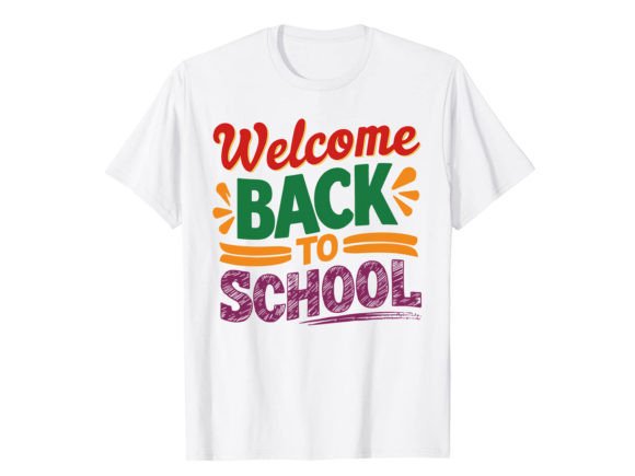 Welcome Back T-Shirt Design Graphics